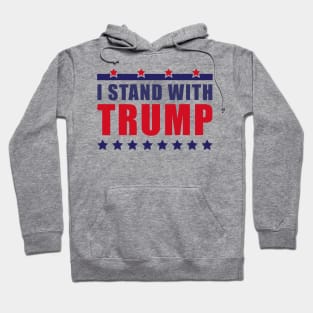 I stand with Trump Hoodie